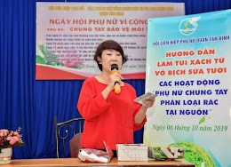 1. Bà Nguyễn Thị Hạnh - Chi Hội trưởng chi hội Phụ nữ Khu phố 1, P.12, Q.Tân Bình; Chủ nhiệm Câu lạc bộ “Sáng tạo Xanh”